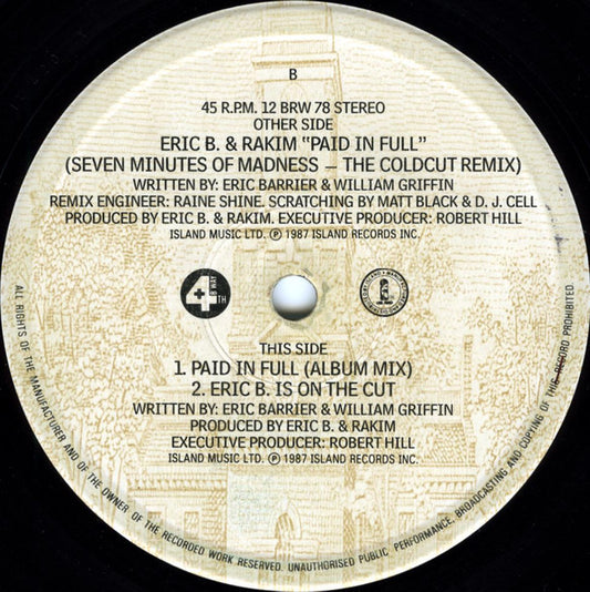 Eric B. & Rakim – Paid In Full (Seven Minutes Of Madness - The Coldcut Remix)