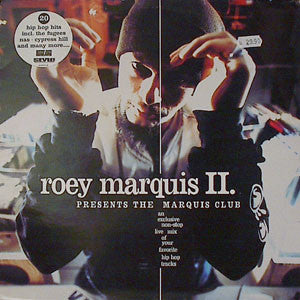 Roey Marquis II – The Marquis Club