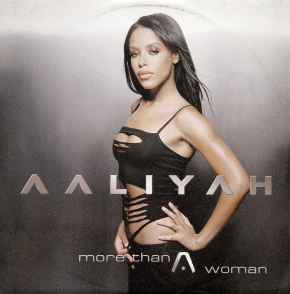 Aaliyah - More Than A Woman