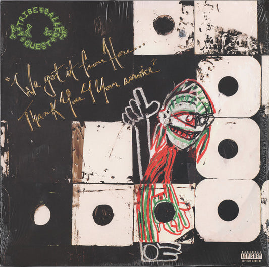 A Tribe Called Quest ‎– We Got It From Here…Thank You 4 Your Service