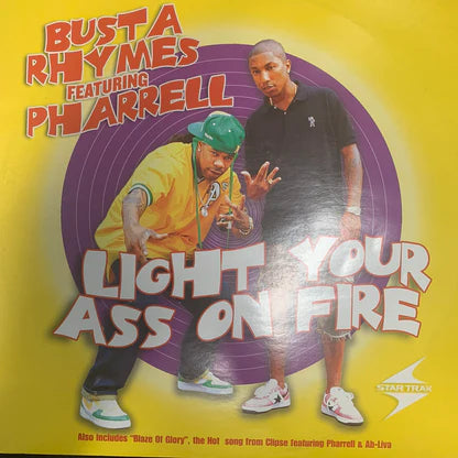 Busta Rhymes Ft. Pharrell - Light Your Ass On fire